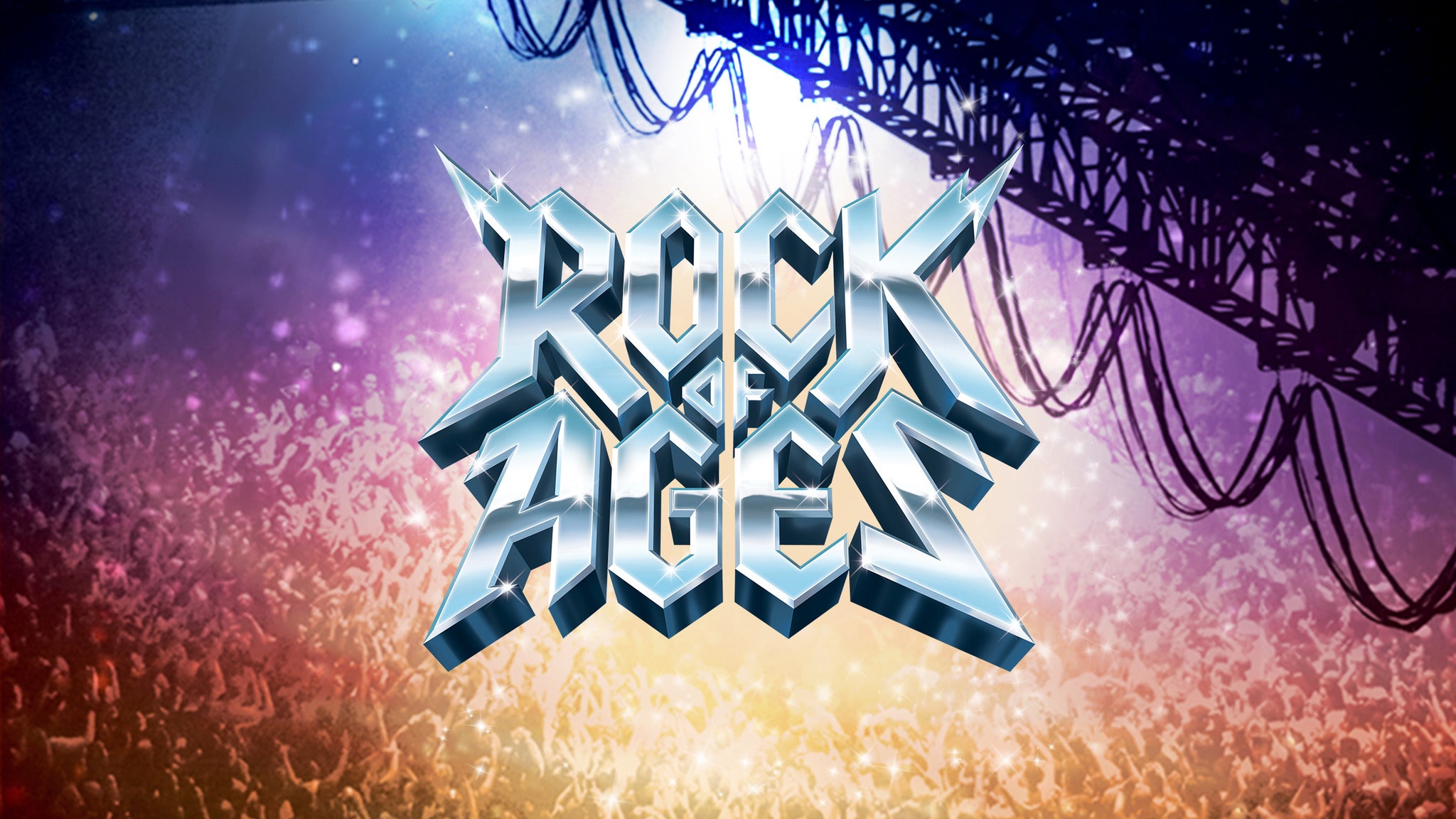 Rock of Ages - A New Musical